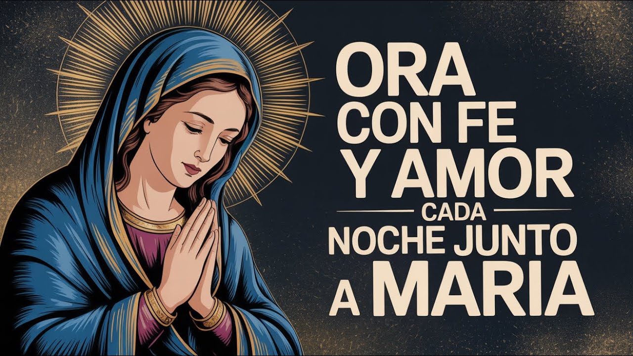 ❤️ CONÉCTATE CON AVE MARÍA EN LA ORACIÓN NOCTURNA | 15 de Febrero