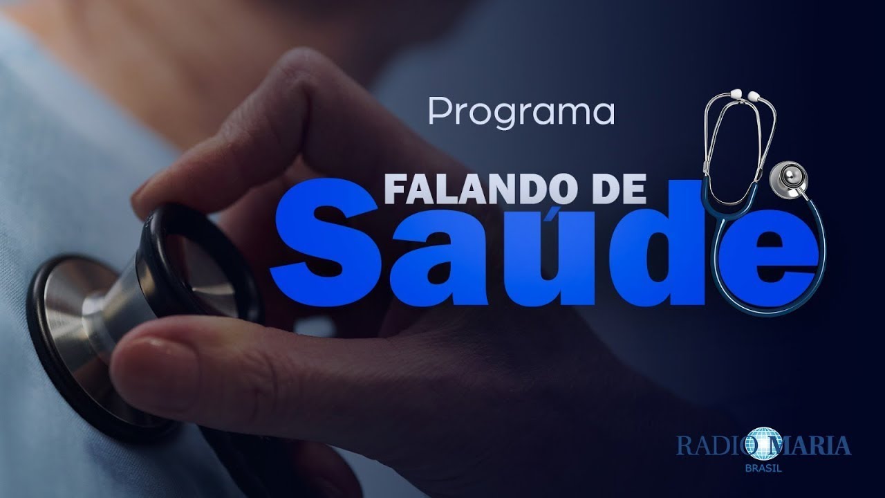 148: Falando de Saúde - Rádio Maria Brasil - 31/01/2026