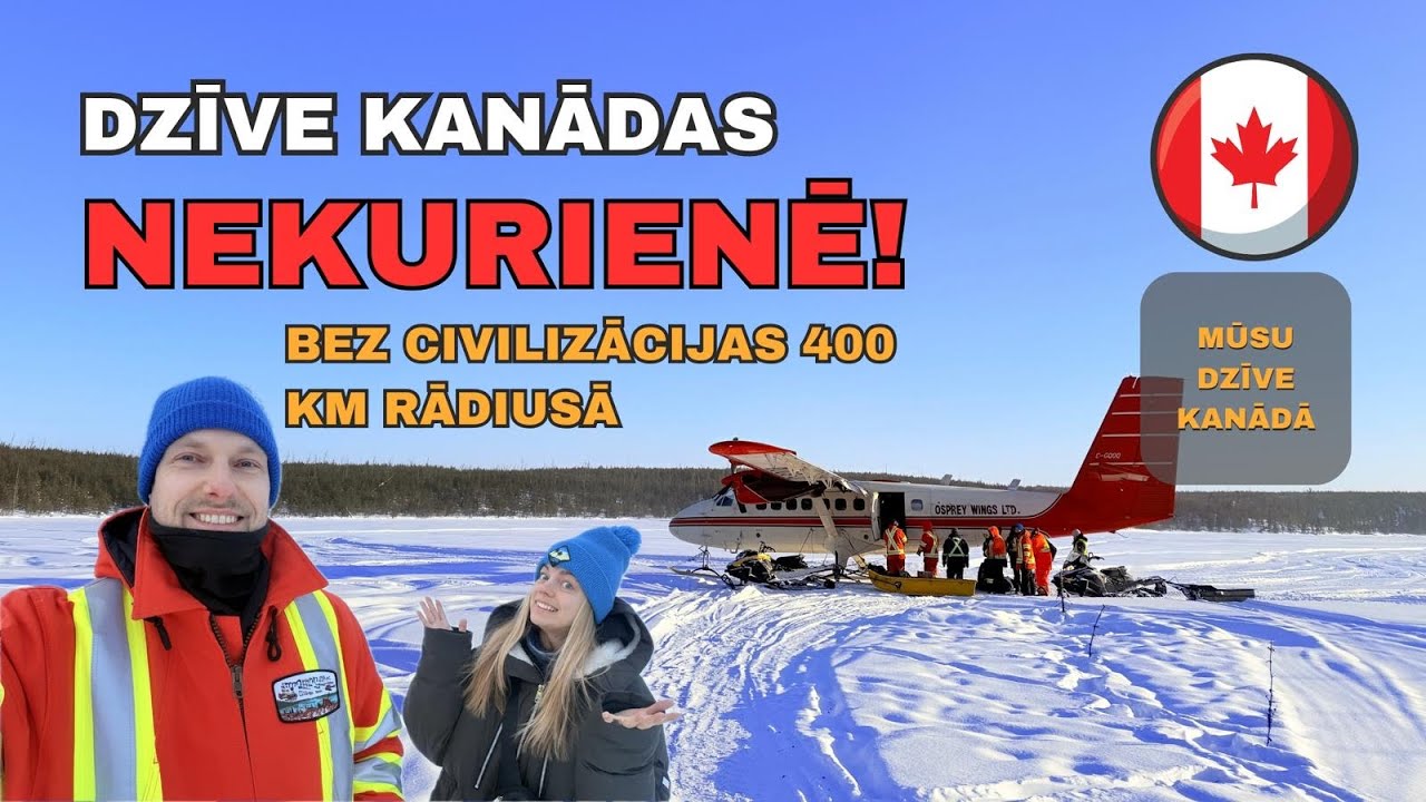 Dzīve teltī -37° grādos | Darbs Saskačevanas Ziemeļos Kanādā