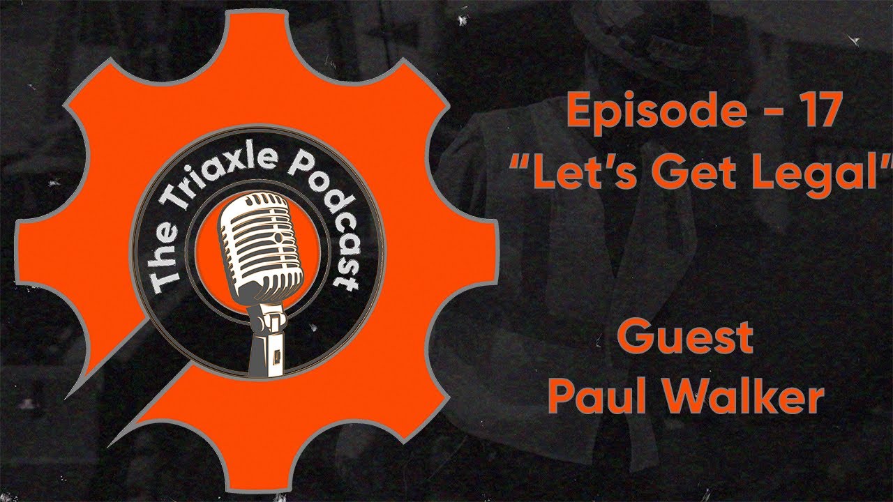 The Triaxle Podcast: Episode - 17 