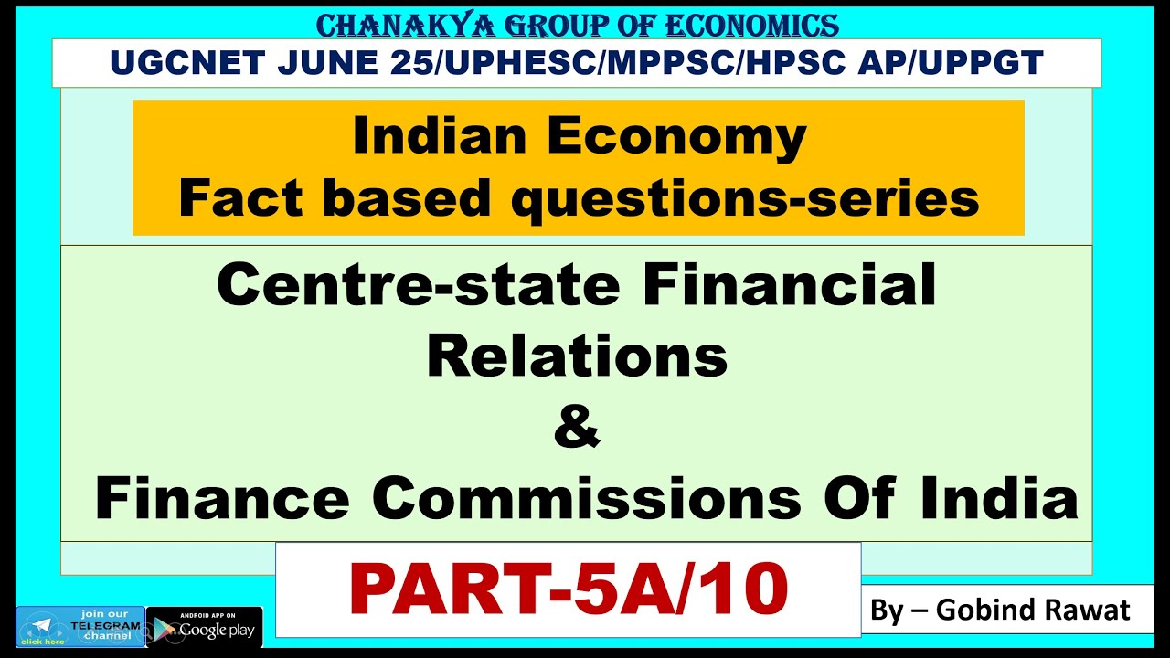 Centre-state Financial Relations & Finance Comm Of India| PART-5A| Indian Economy |Fact based quest