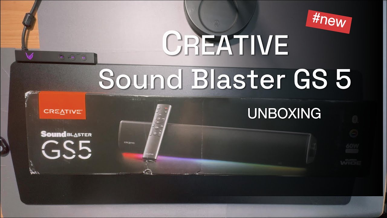 Creative GS5 RGB Gaming Soundbar 60W Unboxing