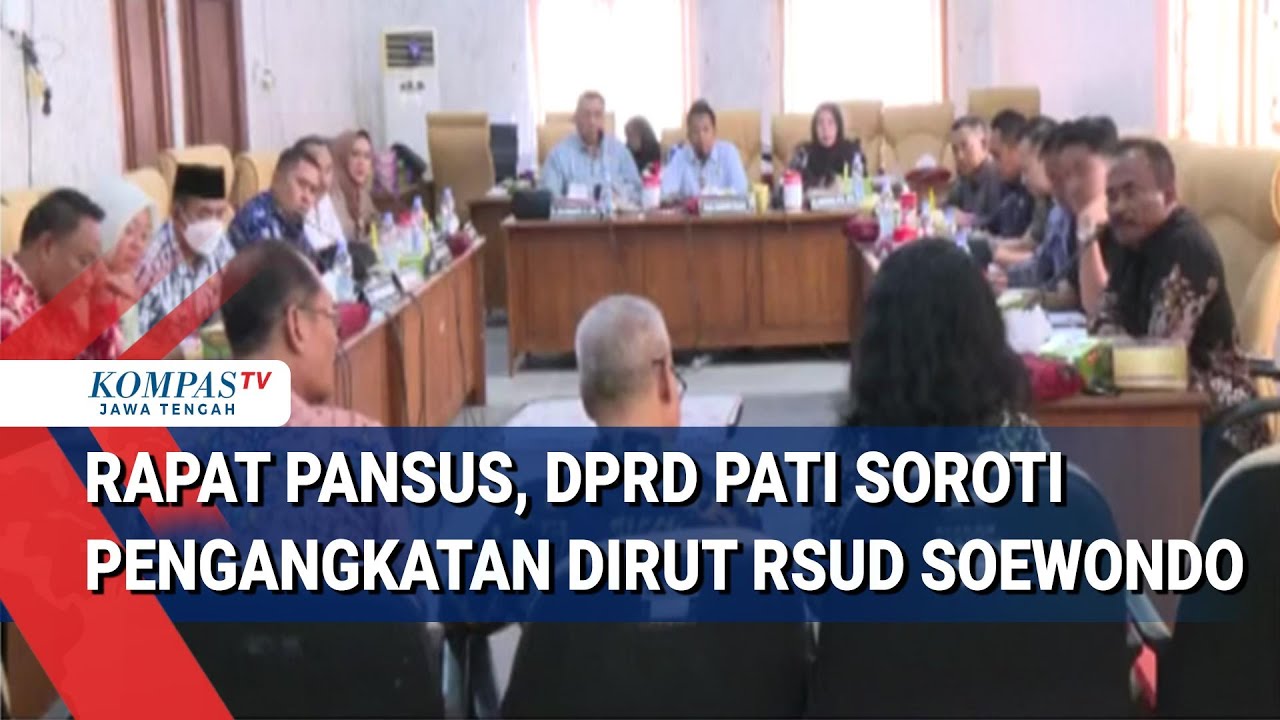Rapat Pansus, DPRD Pati Soroti Pengangkatan Dirut RSUD Soewondo