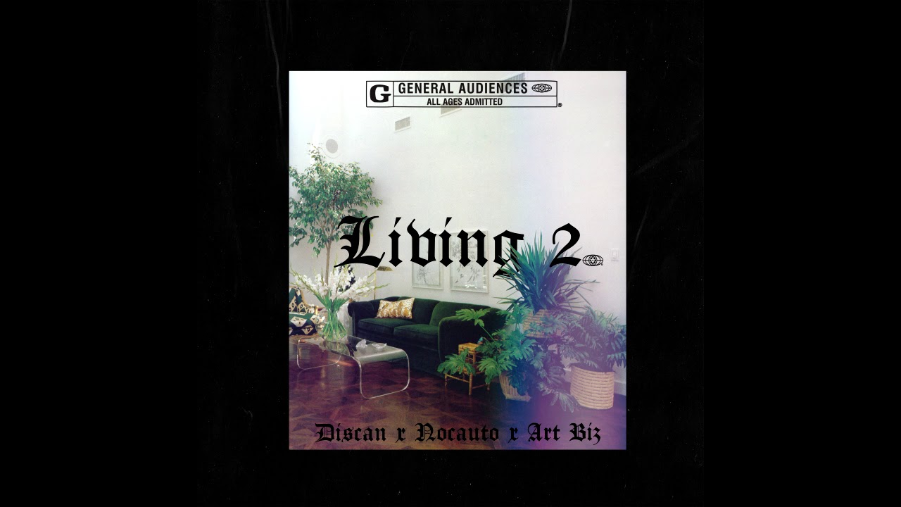 DISCAN X NOCAUTO X ART BIZ - LIVING PT. 2