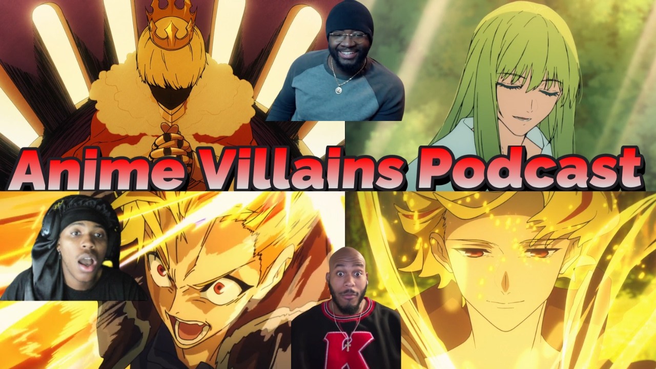 Fate Strange Fake Is Anime Of The Year! | Anime Villains Podcast Ep 9