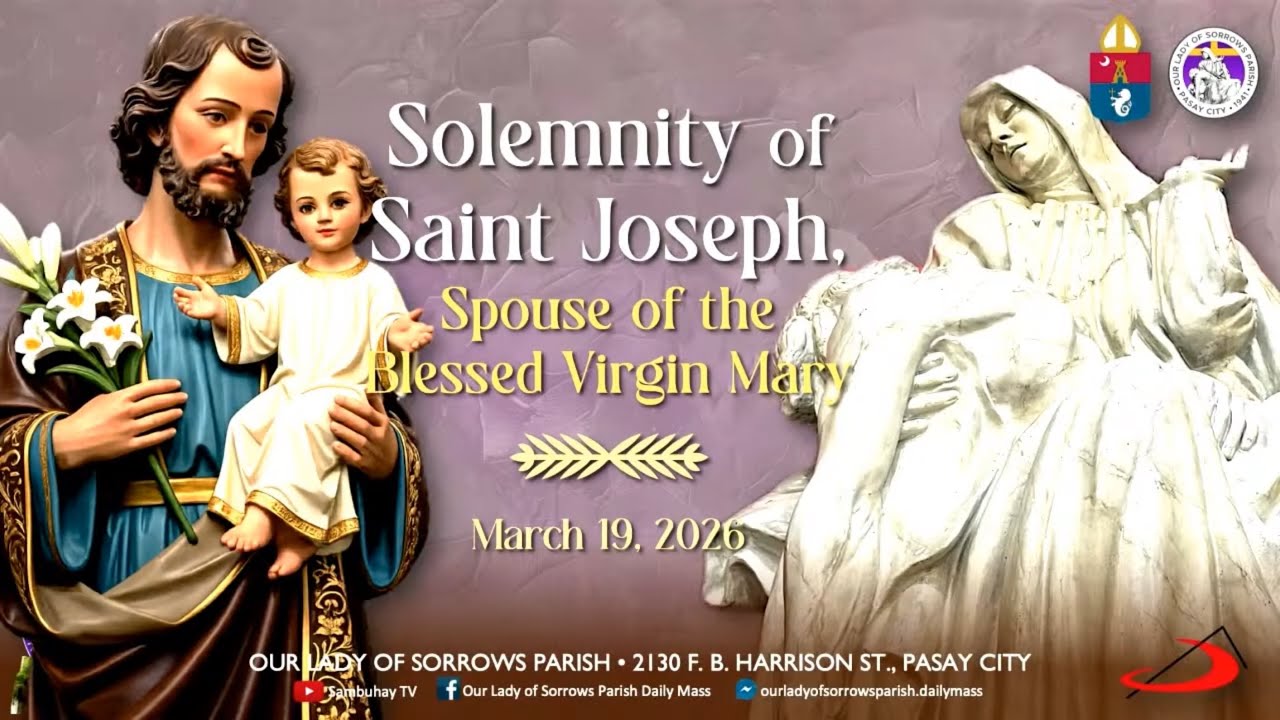 OLSP | Solemnity of Saint Joseph, Spouse of the Blessed Virgin Mary | March 19, 2026 - 530PM