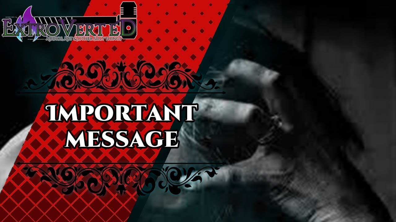 AN IMPORTANT MESSAGE