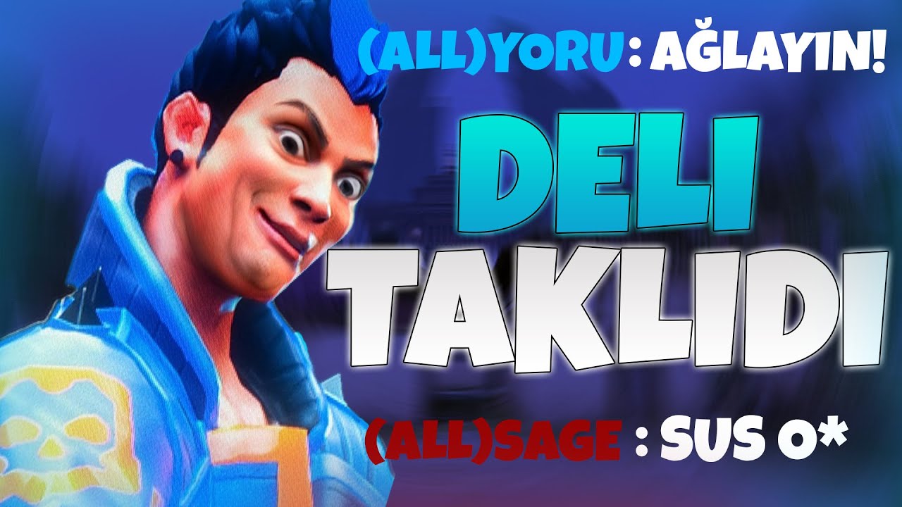 VALORANT DELİ TAKLİDİ YAPTIM !! (GÜLME GARANTİLİ) | Valorant Troll