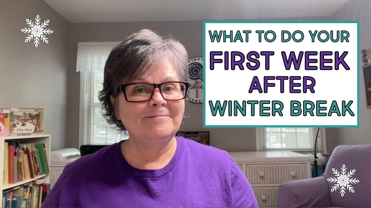 January Classroom Reset - What To Do Your First Week After Winter Break In Elementary School