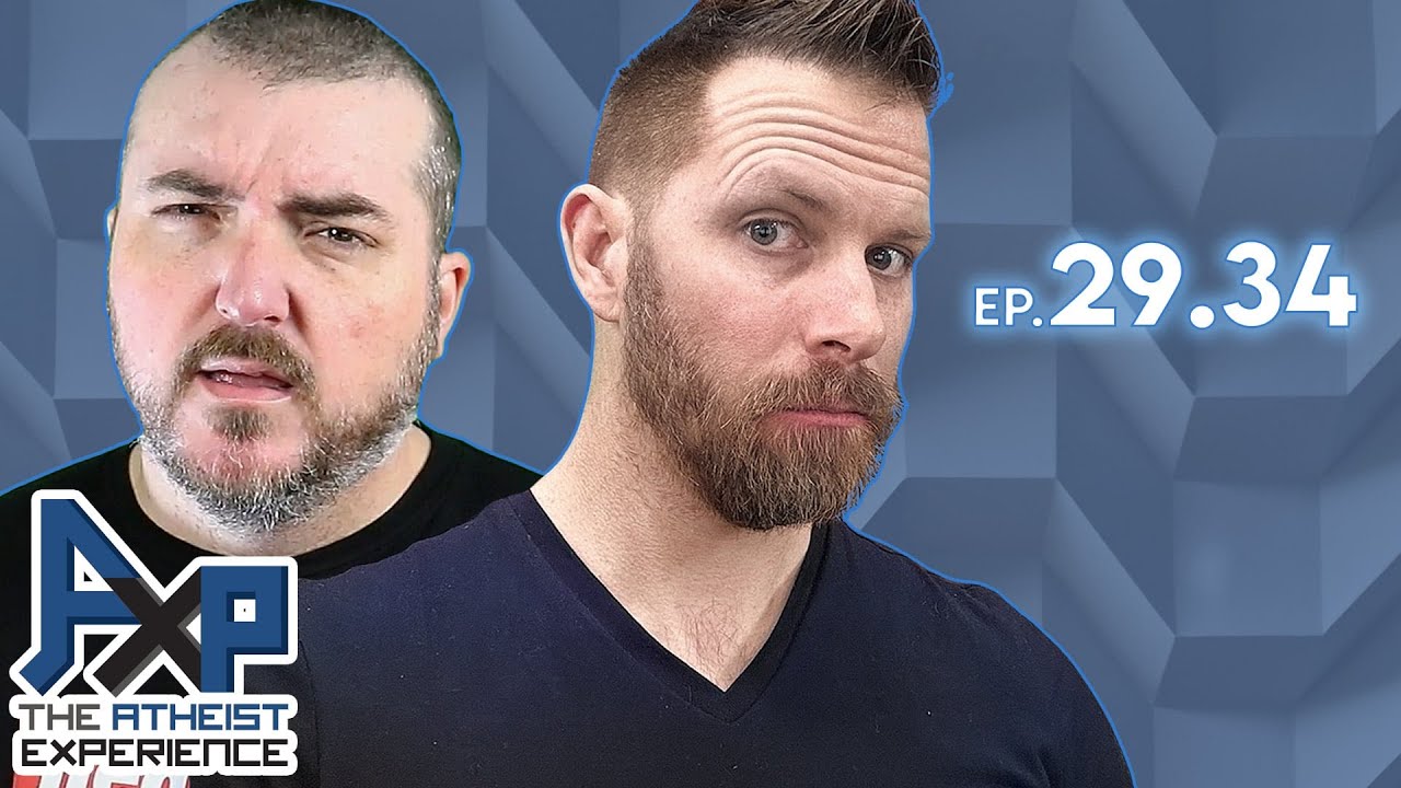 The Atheist Experience 29.34 with Justin and Godless Engineer