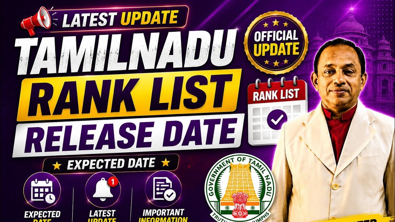 Rank List Tami Nadu Expected Date | Tamil Nadu Counselling Date