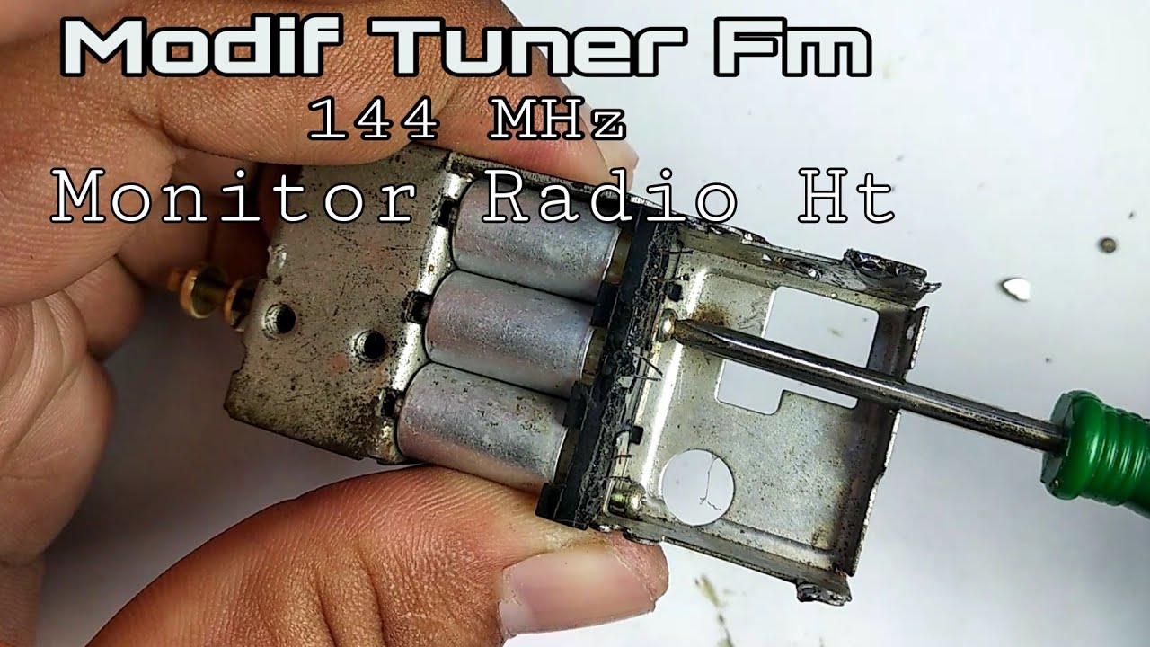 Modif tuner fm untuk monitor HT 144 MHz