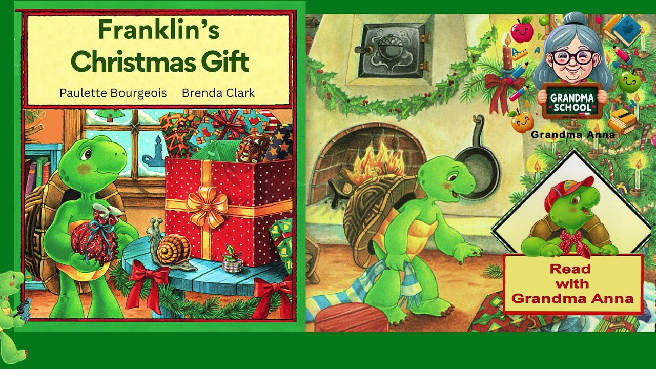Franklin's Christmas Gift by Paulette Bourgeois- read aloud by Grandma Anna #kidsreadaloud