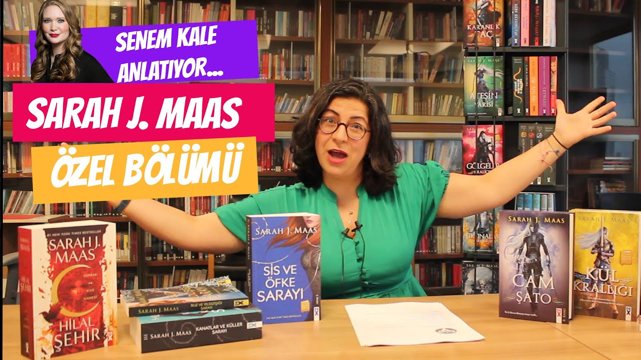 Sarah J. Maas okumaya nereden ve nasıl başlamalı? Tüm serileri, kitapları ve karakterleri...