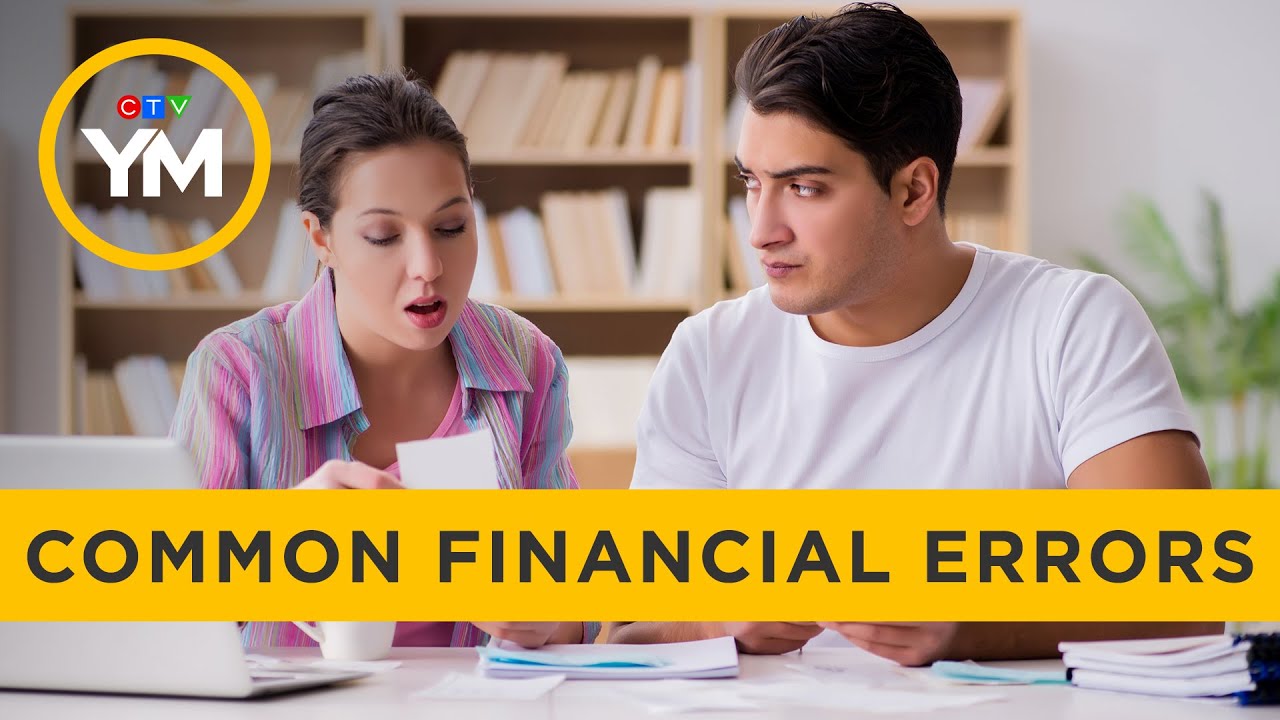 These are the most common financial mistakes | Your Morning