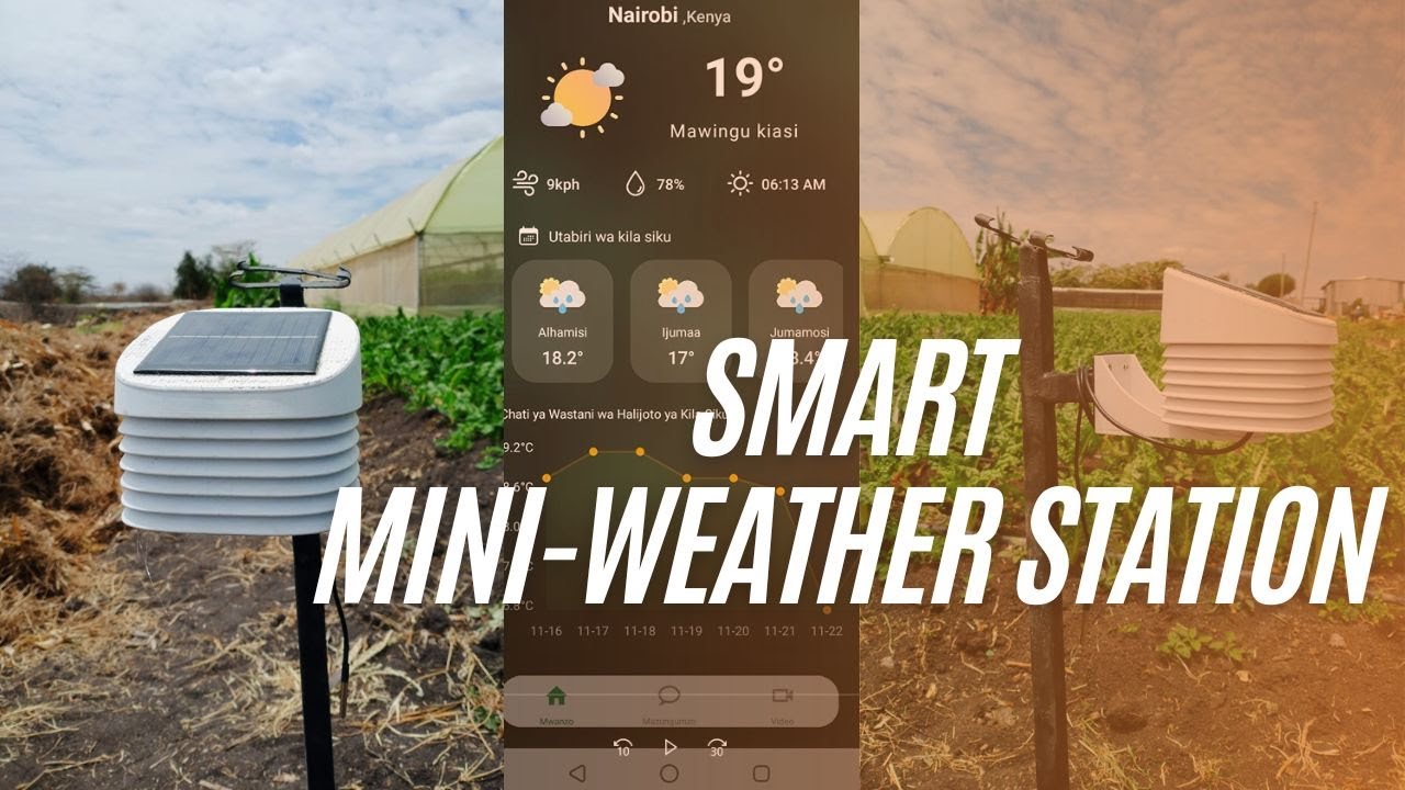 Harvesting hope: Introducing the smart mini Weather Station from @iLabAfrica