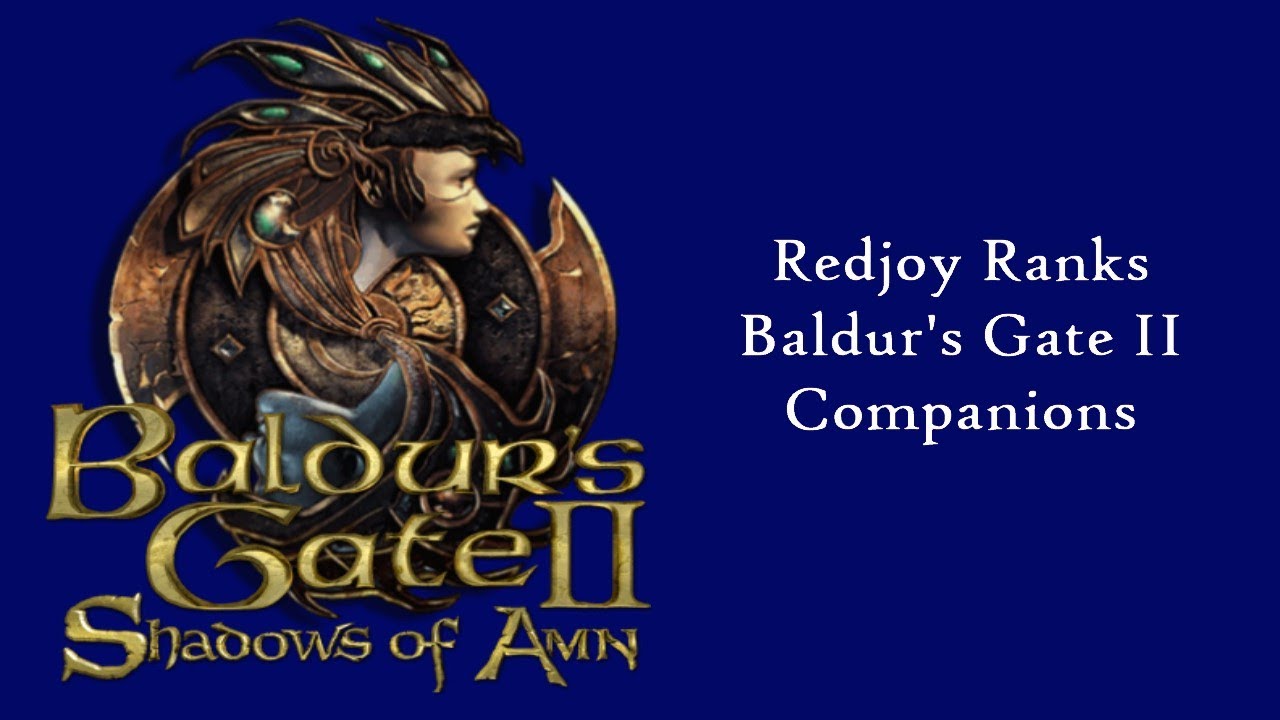 Baldur's Gate 2 Companions Grading