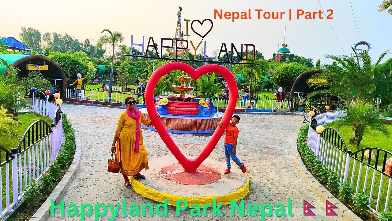 Happyland Park Nepal | A Magical Journey of Fun and Adventure | Nepal Tour | Part 2