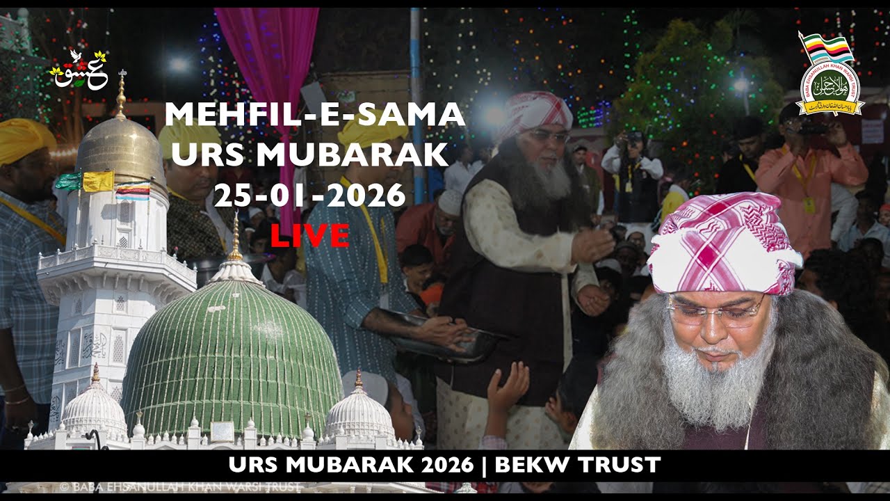 MEHFIL-E-SAMA   [URS -MUBARAK 2026]    BEKW-TRUST
