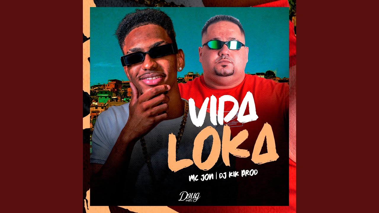Vida Loka
