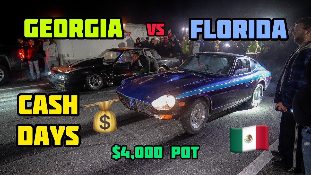 FLORIDA VS GEORGIA CASH DAYS | STREET RACING | 16 CARS, $250 BUY-IN | 4K