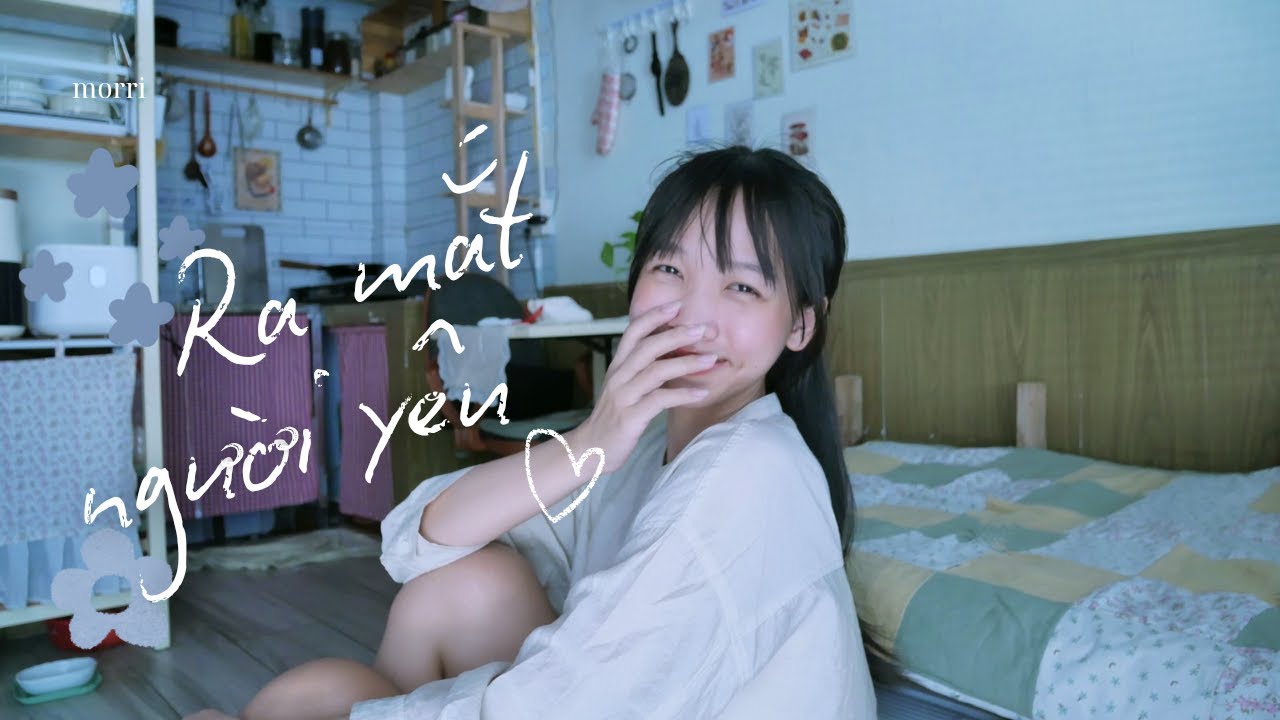 Kinh nghiệm ra mắt người yêu với gia đình | morri