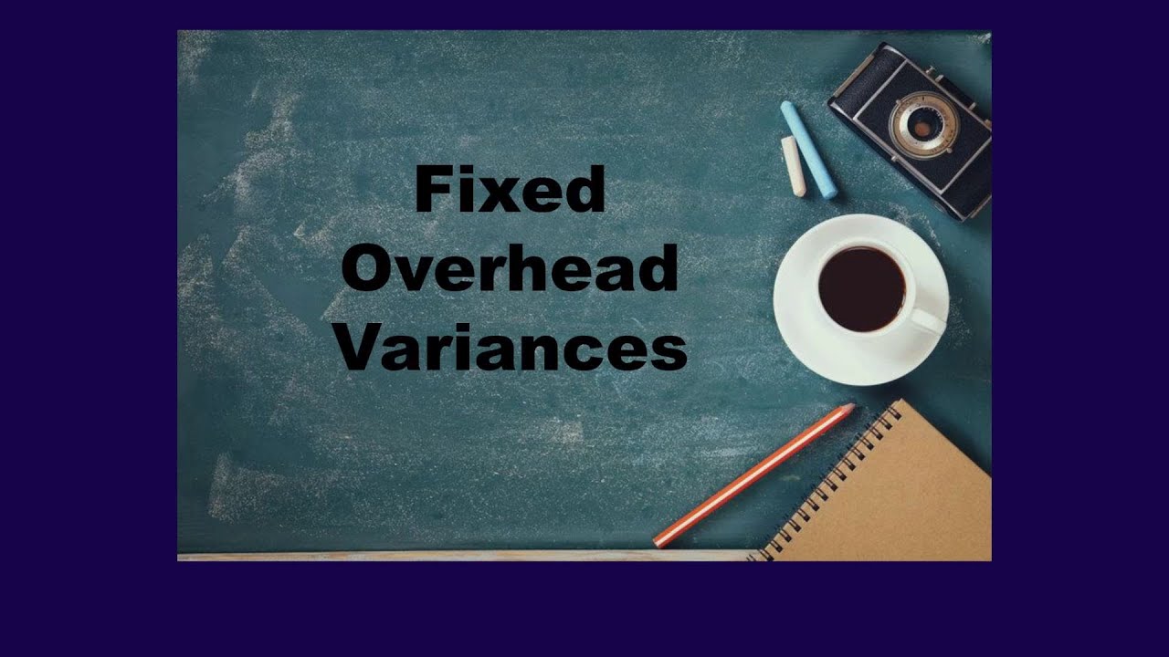 ACC406, Chapter 11, Video 4, Calculate fixed overhead variances EXAMPLE!
