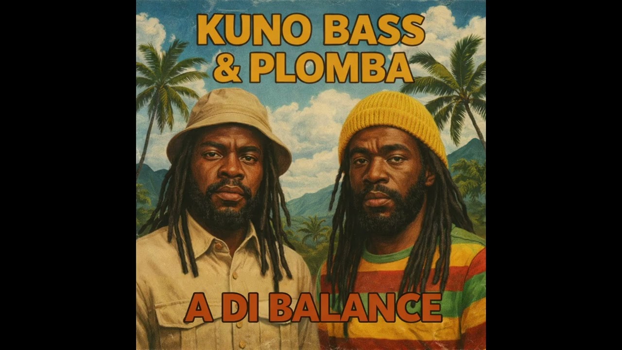 Kuno Bass & Plomba — A Di Balance [Official Audio]