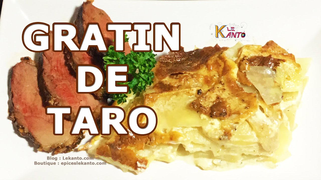 Taro | Comment Faire Gratin De Taro |  Saonjo |  Songe