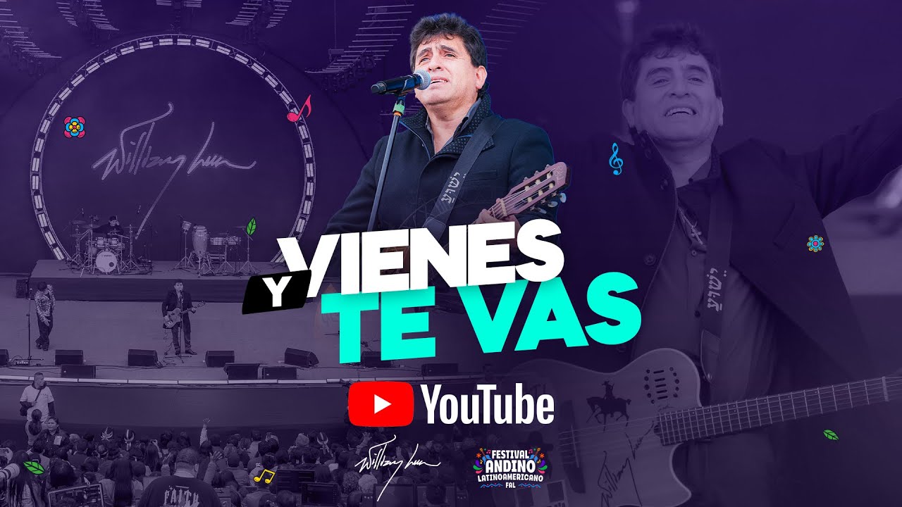 Vienes y te vas - William Luna, D.R. | Festival Andino Latinoamericano 6.ª edición - Lima
