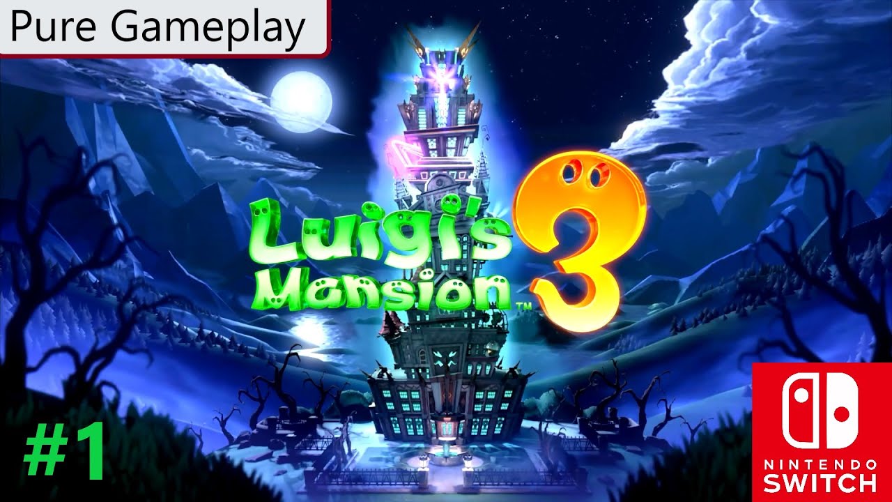 Luigi's Mansion 3 🎮 Part 1 - No Commentary | Pure herbNgames Gameplay Nintendo Switch 1080p 60fps