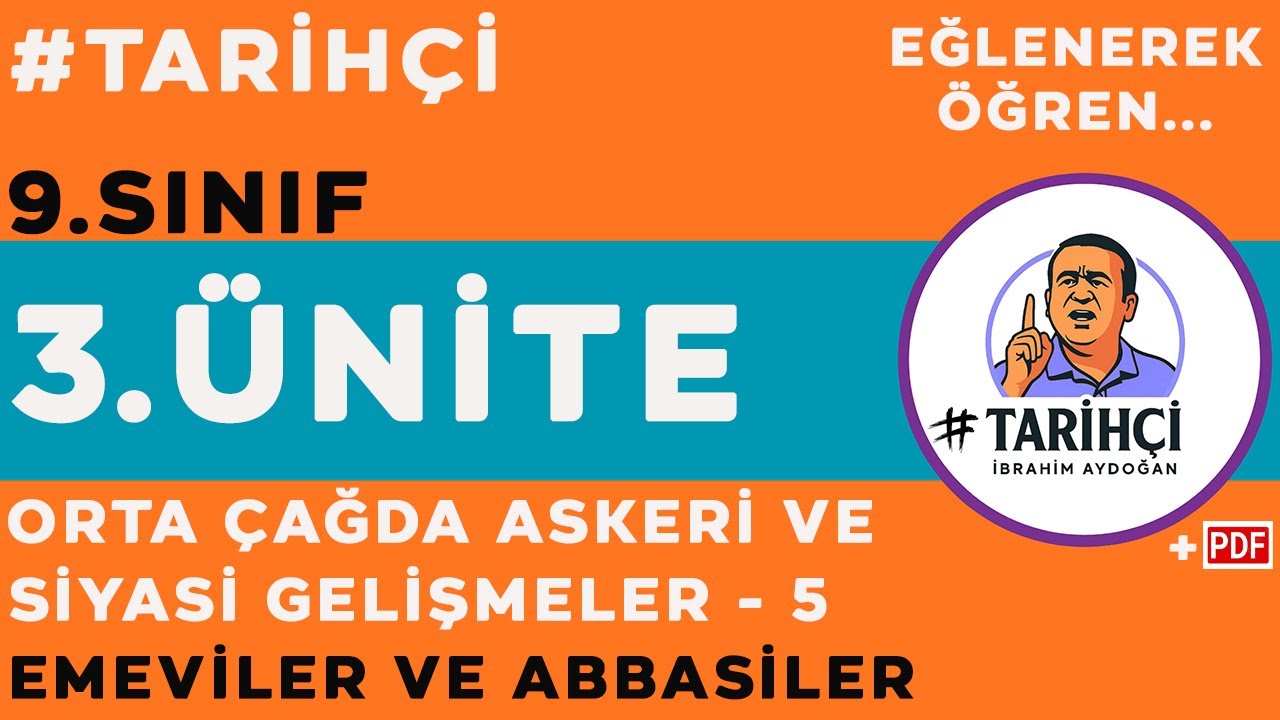 9.Sınıf Tarih - Orta Çağda Siyasi ve Askeri Gelişmeler 5 - Emeviler ve Abbasiler - Yeni Müfredat