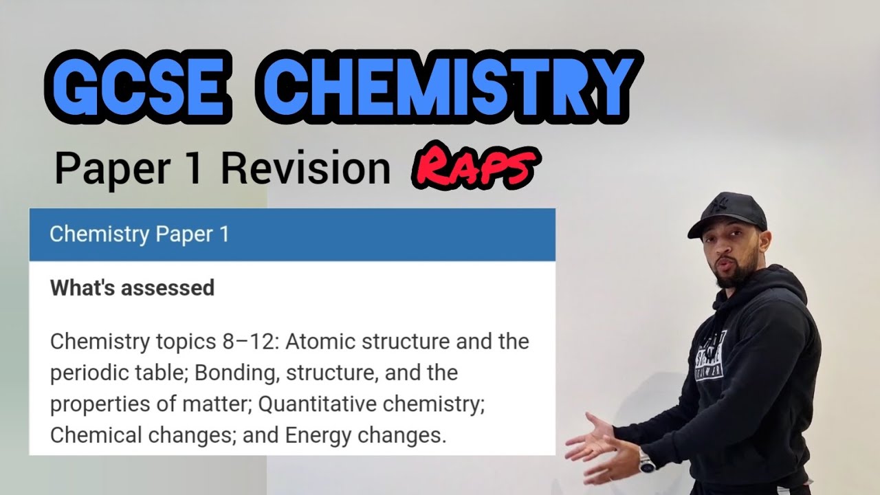 GCSE Chemistry Paper 1 Revision Raps