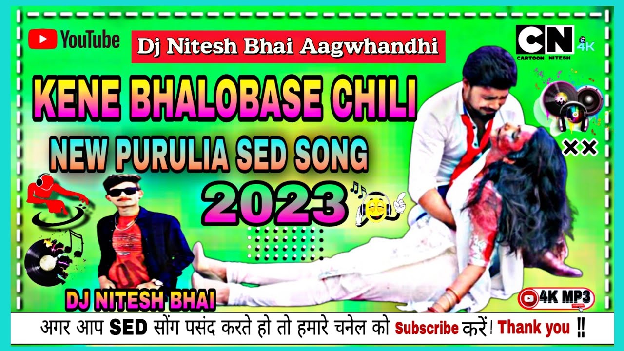 Free Download Kene Bhalo 🎼Base Chili 2023 (Sad Purulia Mix) DJ Nitesh Bhai 🥀.mp3..!