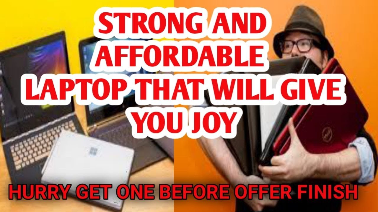 Strong and affordable laptop for your work
