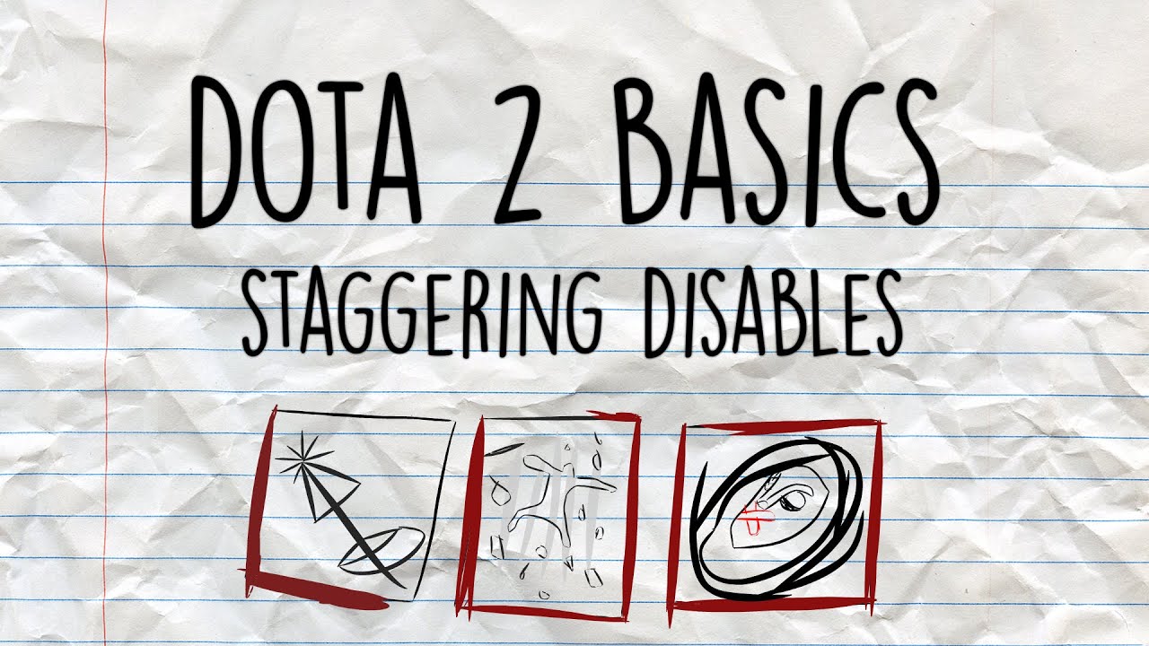 Dota 2 Basics | Staggering Disables