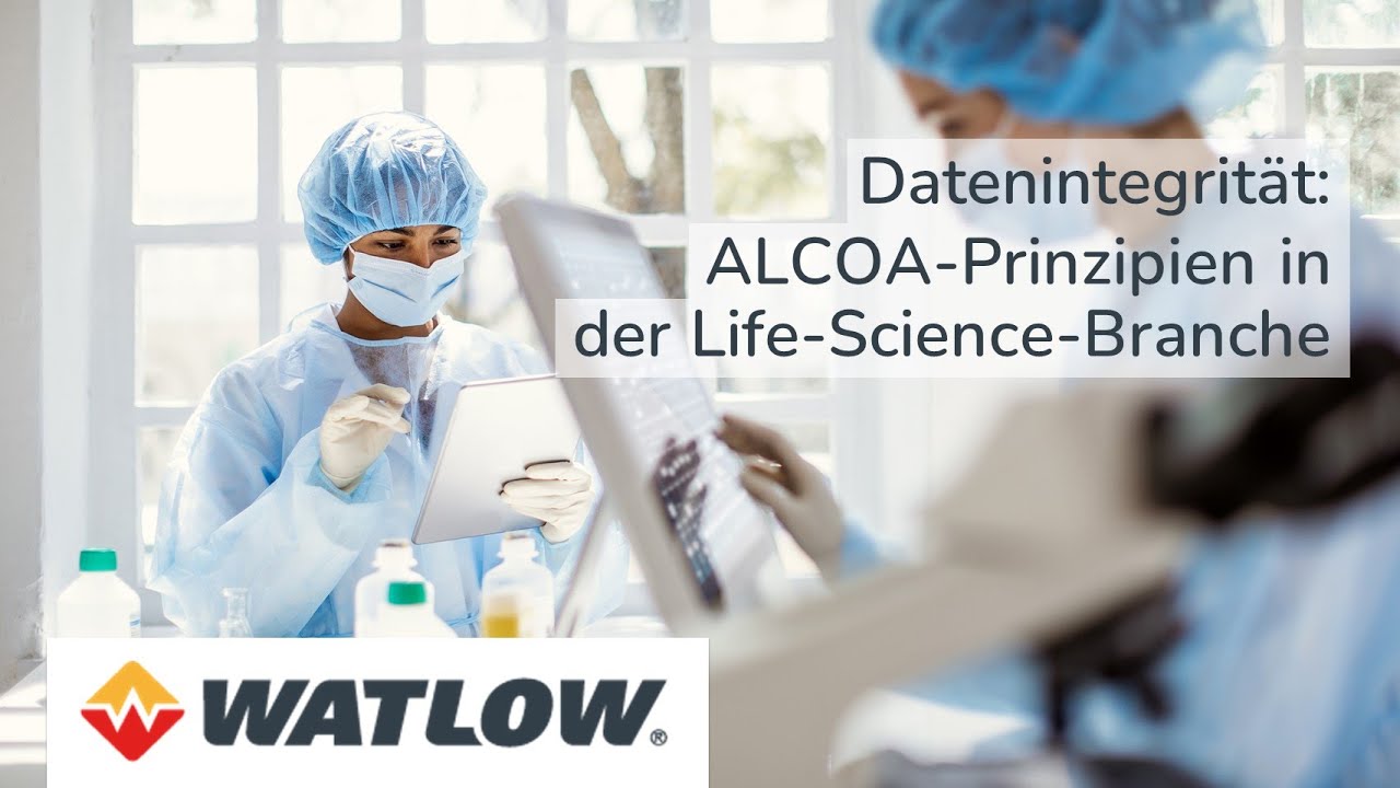 Verwalten der Datenintegrit&auml;t mit den ALCOA-Prinzipien