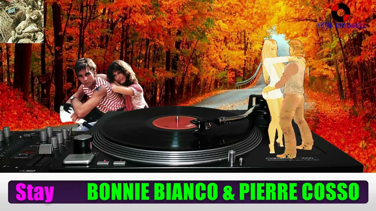 Bonnie Bianco & Pierre Cosso * Stay (Vinyl)