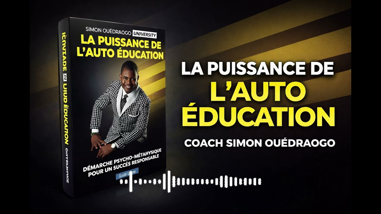LA PUISSANCE DE L'AUTO-&Eacute;DUCATION - R&eacute;sum&eacute; Complet (Les 9 Niveaux du Succ&egrave;s)