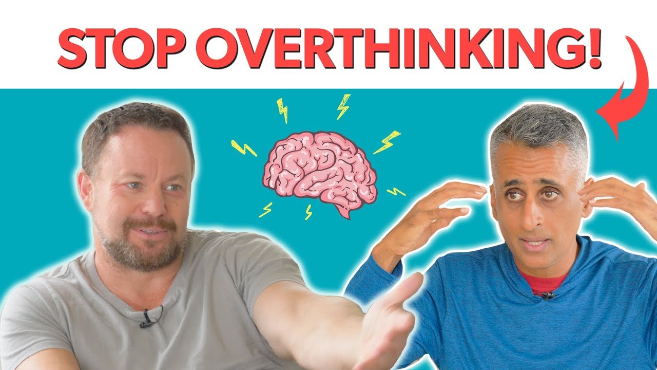 How to quiet your mind and stop overthinking