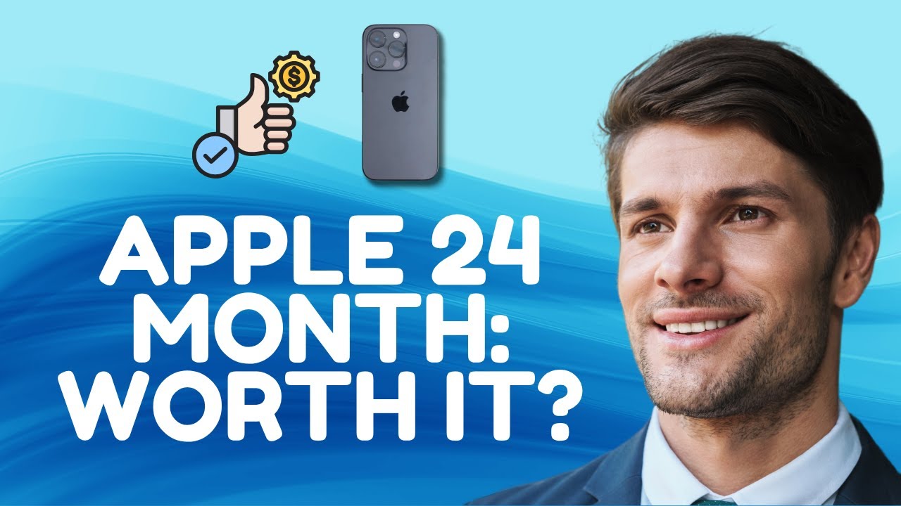 Apple 24 Month Financing: Is It Worth It 2026?