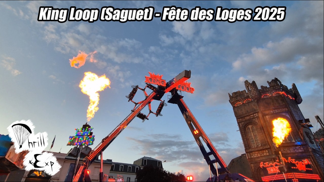 4K - King Loop (Saguet) - F&ecirc;te des Loges 2025 | Onride