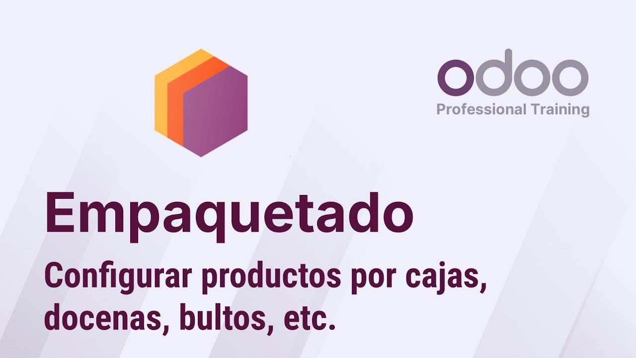 Inventario Odoo. Empaquetado de productos por cajas, docenas, bultos, etc