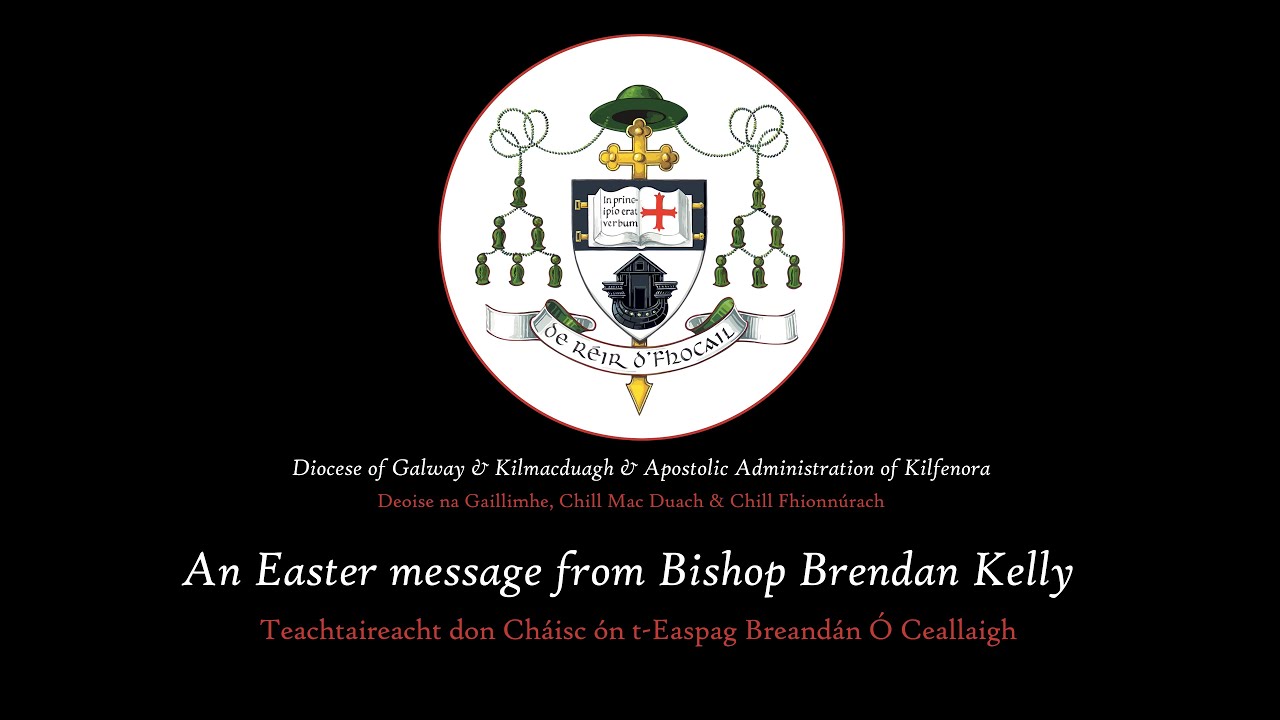 An Easter message from Bishop Brendan