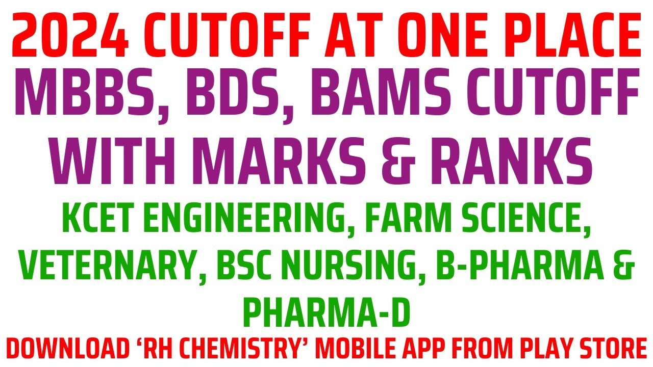 ALL COURSES 2024 CUTOFF AT ONE PLACE/ MBBS, BDS, BAMS MARKS WITH RANK CUTOFF / ALL KCET COURSES ALSO