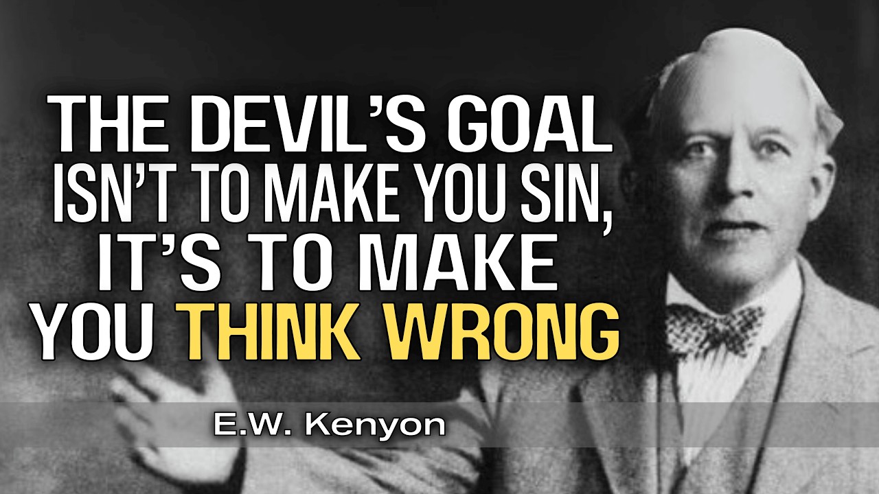 Why Satan Attacks Your Mind More Than Anything Else | E.W. Kenyon Teachings