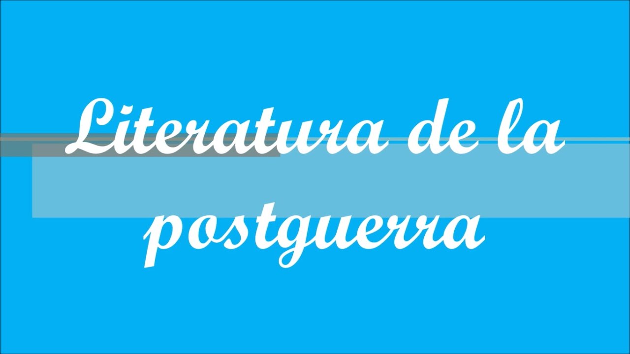 EBAU Illes Balears - Literatura Catalana - Tema 6: Literatura de la postguerra