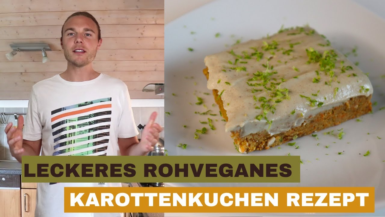 Karottenkuchen ohne Zucker, Roh Vegan, super lecker, erster Versuch | Rezept | Rohkost | Glutenfrei