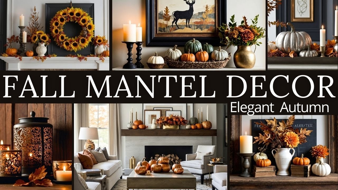 Fall Mantel Decorating Ideas | Cozy & Stylish Ways to Transform Your Space
