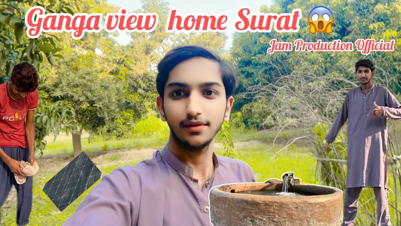 Ganga view ￼ home Surat 😱 ￼ YouTube channel subscribe Jam ￼ jam production Official